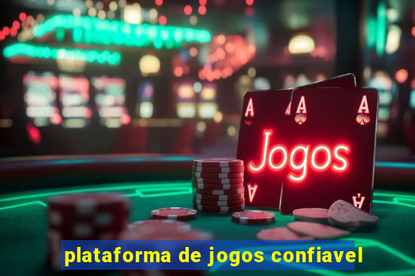 plataforma de jogos confiavel